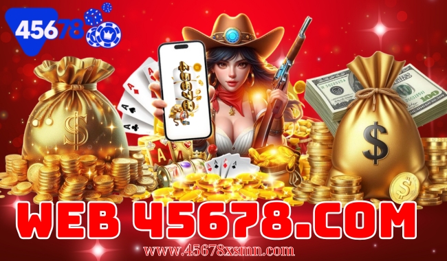 Trang web 45678 Xanh Chín: Nền tảng cá cược trực tuyến đáng tin cậy